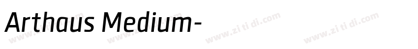Arthaus Medium字体转换